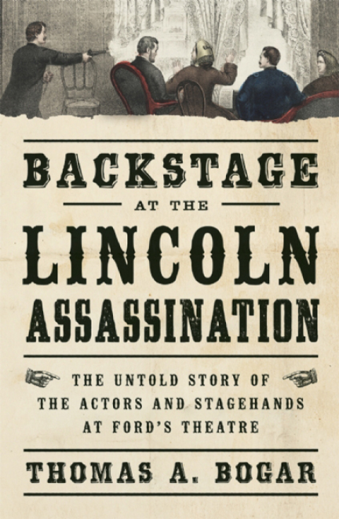 Cover image for book Backstage at the Lincoln Assassination