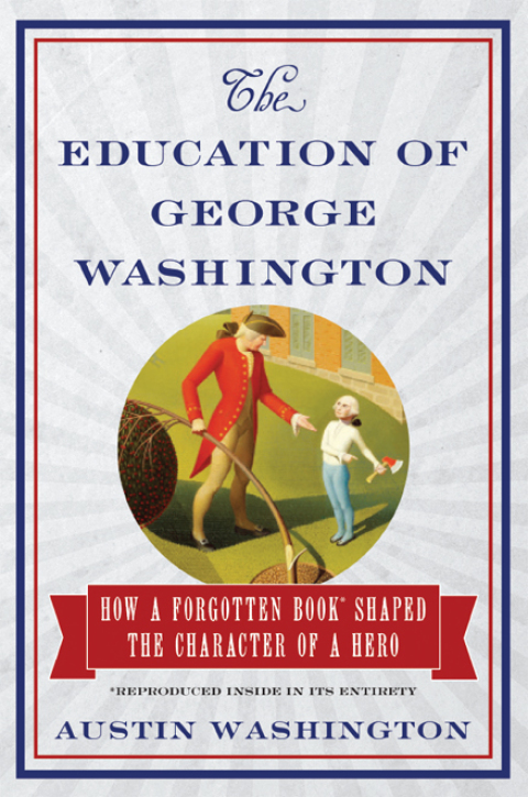 Cover image for book The Education of George Washington