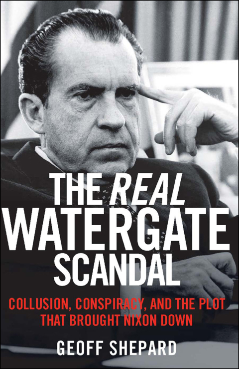 Cover image for book The Real Watergate Scandal