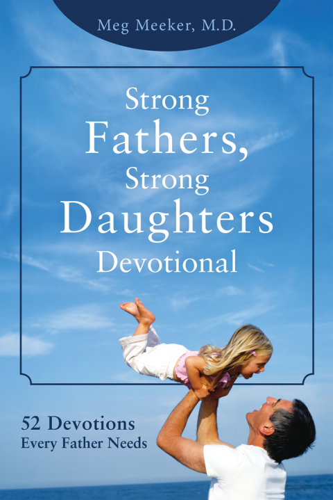 Cover image for book Strong Fathers, Strong Daughters Devotional