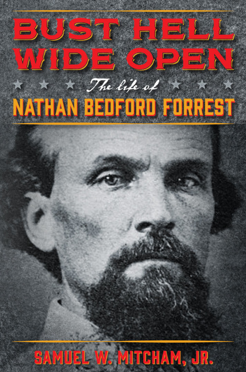 Cover image for book Bust Hell Wide Open