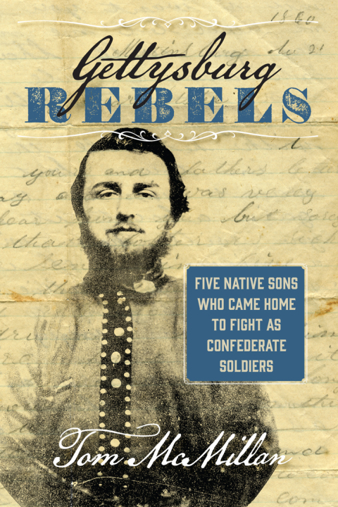 Cover image for book Gettysburg Rebels