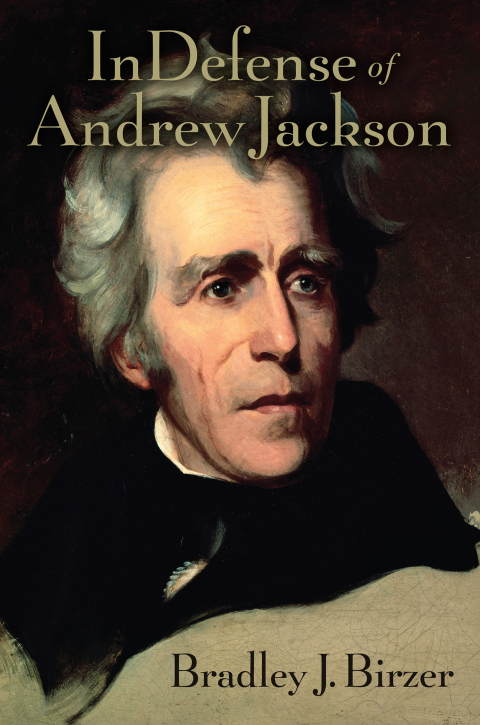 Cover image for book In Defense of Andrew Jackson