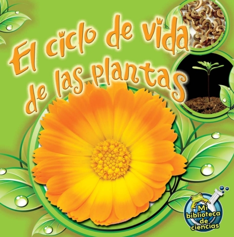 Cover image for book El ciclo de vida de las plantas