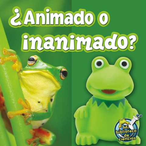 ¿Animado o inanimado?