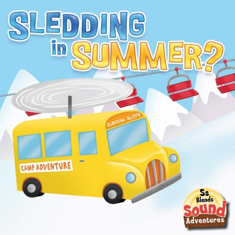 Cover image for book Sledding In Summer?