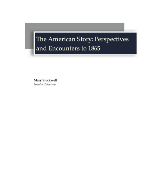 Cover image for book The American Story: Perspectives and Encounters to 1865