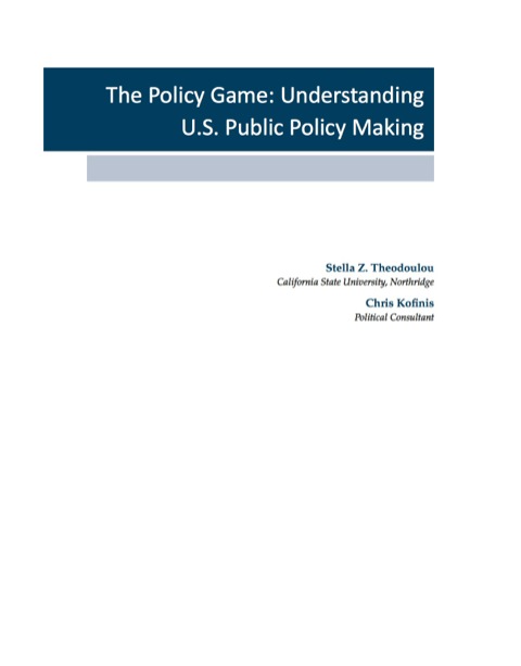 Cover image for book The Policy Game: Understanding U.S. Public Policy Making
