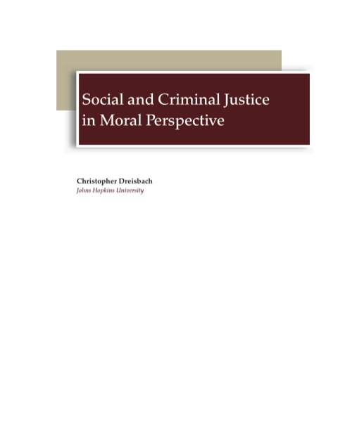 Cover image for book Social and Criminal Justice in Moral Perspective