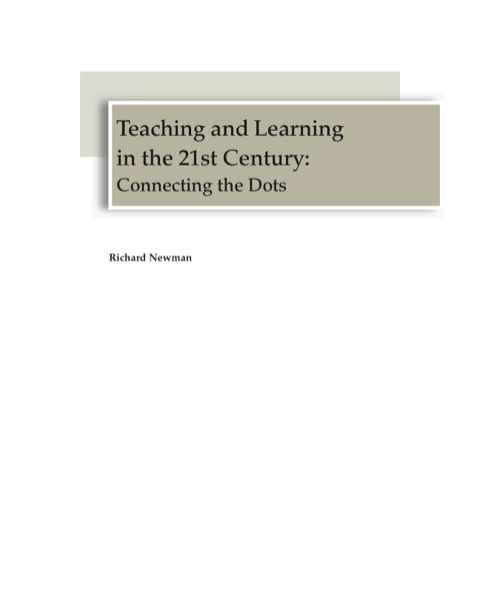Cover image for book Teaching and Learning in the 21st Century: Connecting the Dots