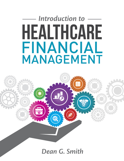 Cover image for book Introduction to Healthcare Financial Management