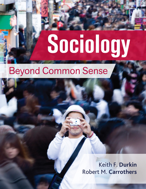 Cover image for book Sociology: Beyond Common Sense