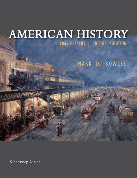 Cover image for book American History 1865-Present | End of Isolation