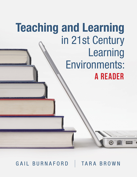 Cover image for book Teaching and Learning in 21st Century Learning Environments: A Reader