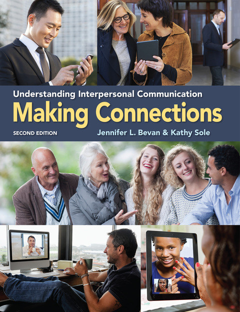 Cover image for book Making Connections: Understanding Interpersonal Communication