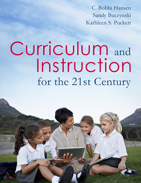 Cover image for book Curriculum & Instruction for the 21st Century