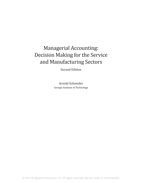 Cover image for book Managerial Accounting: Decision Making for the Service and Manufacturing Sectors
