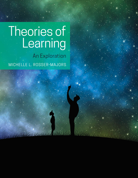 Cover image for book Theories of Learning: An Exploration