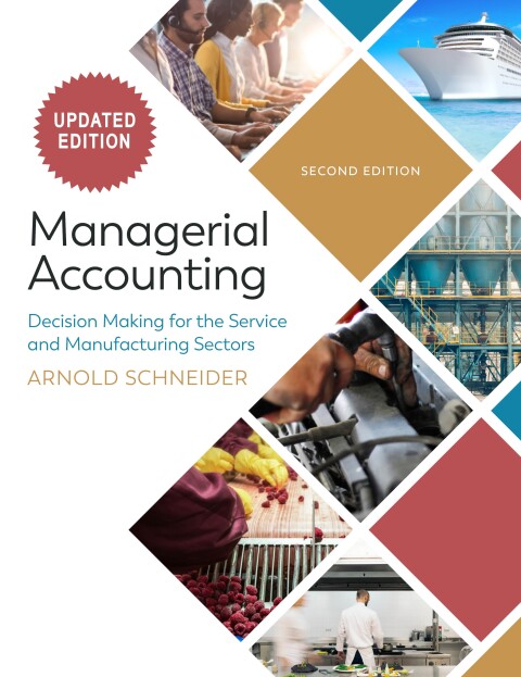 Cover image for book Managerial Accounting: Decision Making for the Service and Manufacturing Sectors