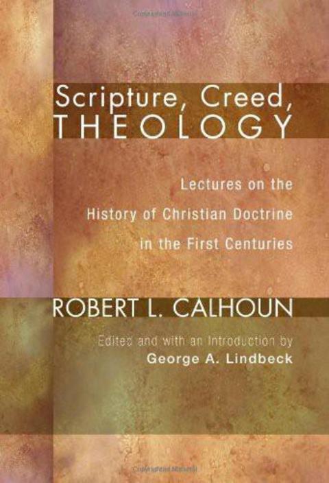Cover image for book Scripture, Creed, Theology