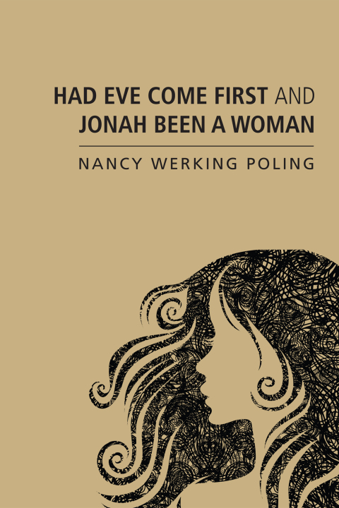 Cover image for book Had Eve Come First and Jonah Been a Woman