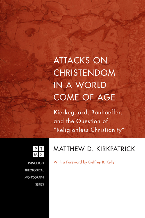Cover image for book Attacks on Christendom in a World Come of Age