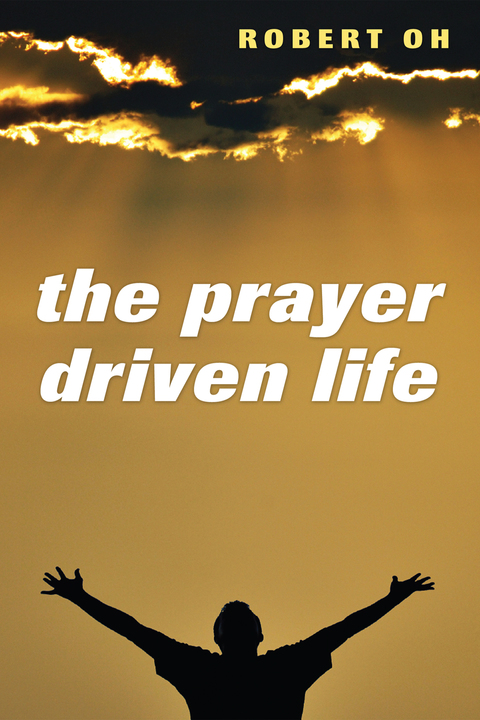 Cover image for book The Prayer Driven Life