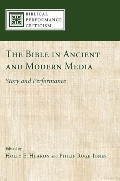 Cover image for book The Bible in Ancient and Modern Media