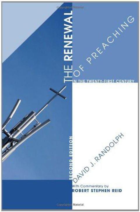 Cover image for book The Renewal of Preaching in the Twenty-first Century, Second Edition