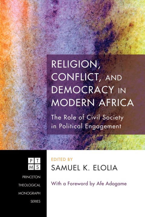 Cover image for book Religion, Conflict, and Democracy in Modern Africa
