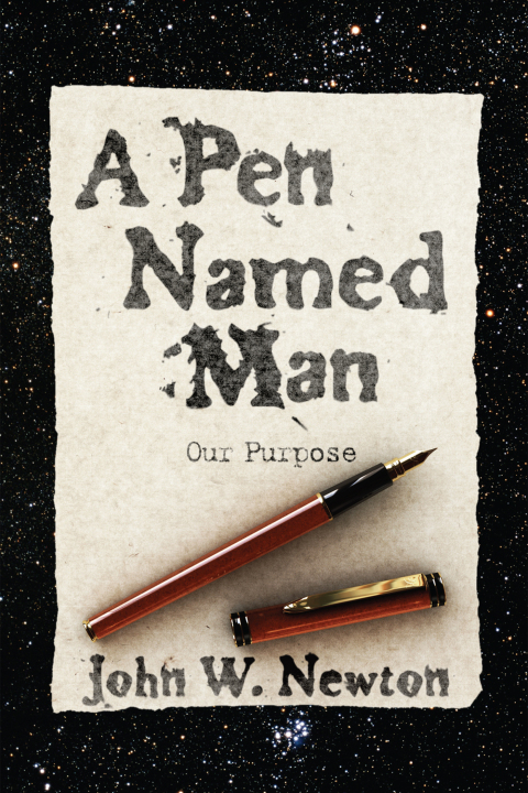 Cover image for book A Pen Named Man: Our Purpose