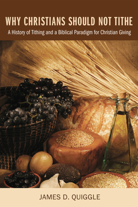 Cover image for book Why Christians Should Not Tithe
