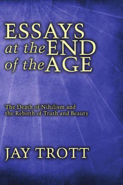 Cover image for book Essays at the End of the Age