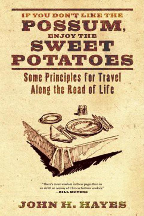 Cover image for book If You Don't Like the Possum, Enjoy the Sweet Potatoes
