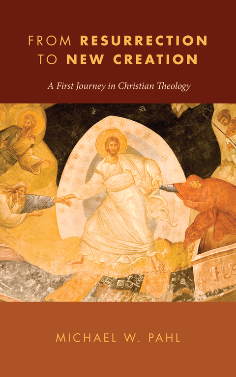 Cover image for book From Resurrection to New Creation