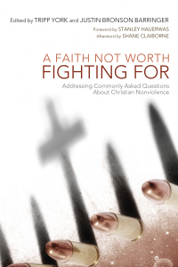 Cover image: A Faith Not Worth Fighting For 9781610974998