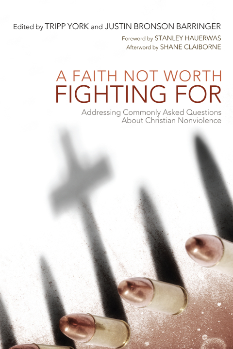 Cover image for book A Faith Not Worth Fighting For