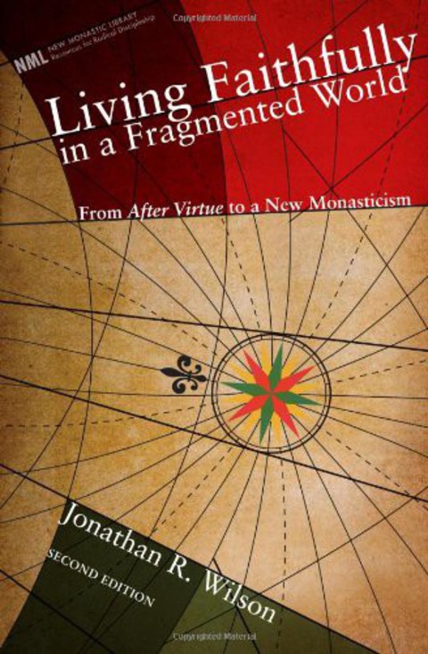 Cover image for book Living Faithfully in a Fragmented World
