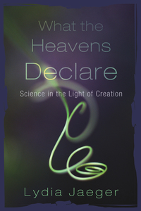 Cover image: What the Heavens Declare 9781610970341