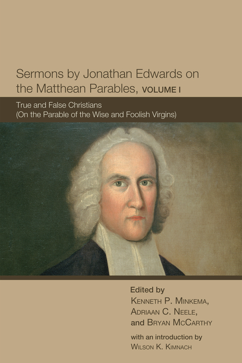 Cover image for book Sermons by Jonathan Edwards on the Matthean Parables, Volume I