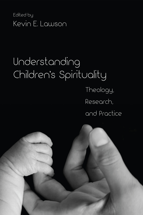 Cover image for book Understanding Children's Spirituality