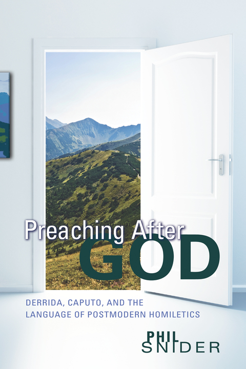 Cover image for book Preaching After God