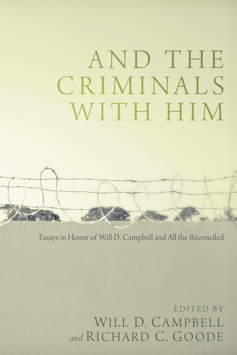 Cover image for book And the Criminals with Him