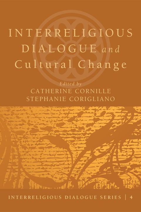 Cover image for book Interreligious Dialogue and Cultural Change