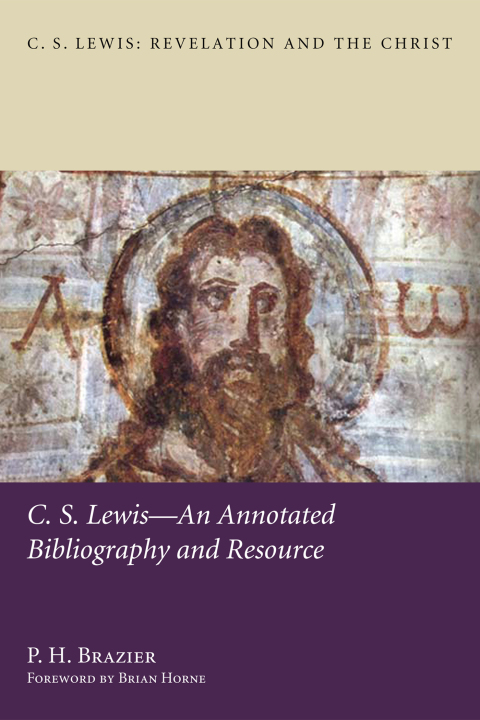Cover image for book C.S. Lewis—An Annotated Bibliography and Resource