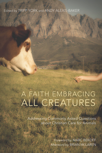 Cover image: A Faith Embracing All Creatures 9781610977012