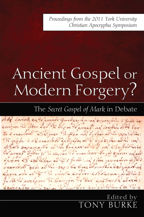 Cover image for book Ancient Gospel or Modern Forgery?