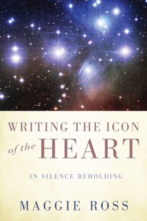 Cover image for book Writing the Icon of the Heart