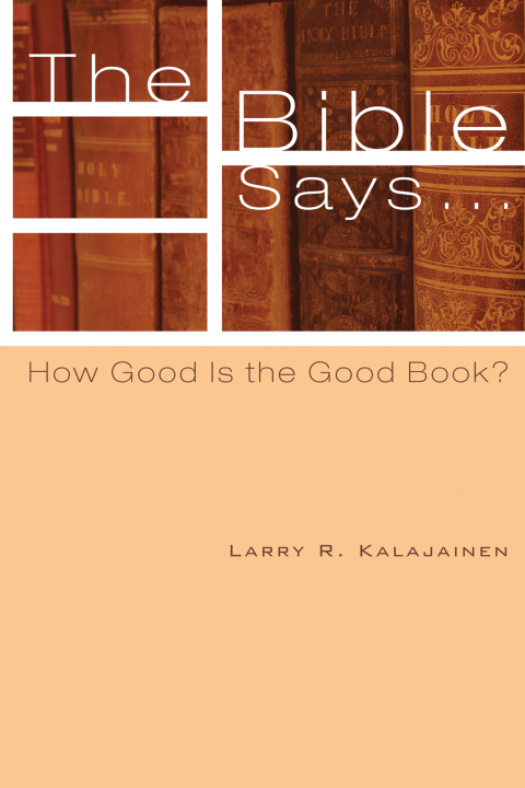 Cover image for book The Bible Says . . .