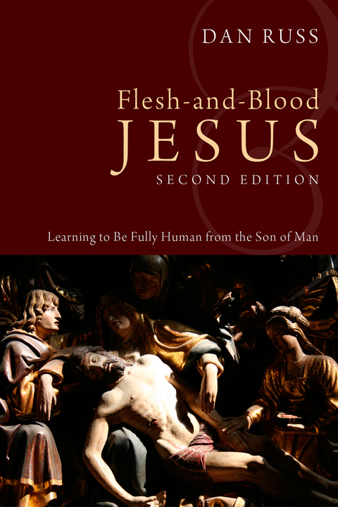 Cover image for book Flesh-and-Blood Jesus, Second Edition